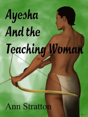 cover image of Ayesha and the Teaching Woman